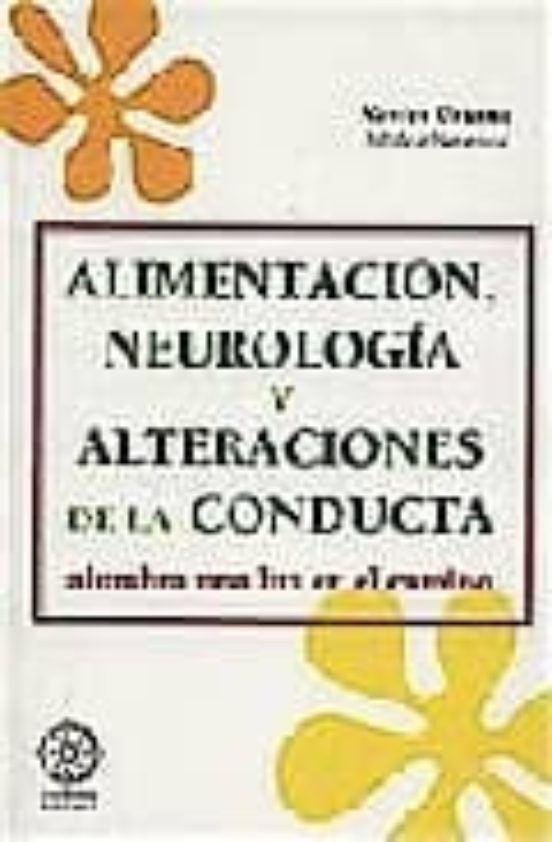 Alimentacion Neurologia Y Alteraciones De La Conducta Alumbra U Na Luz