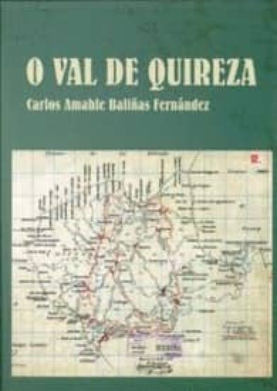 O Val De Quireza. Un Recanto Da Provincia De Pontevedra