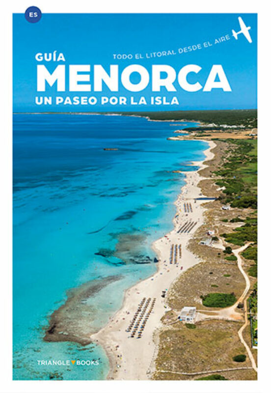 Menorca. Un Paseo Por La Isla