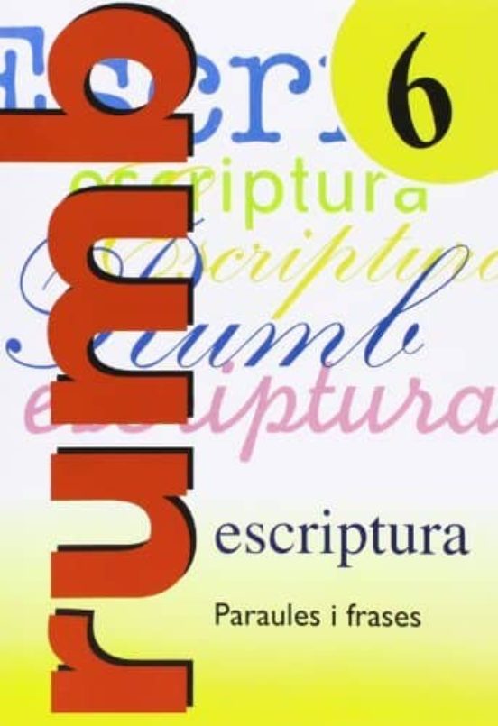 Escritura Rumbo 2000 Nº 6 Paraules I Frases