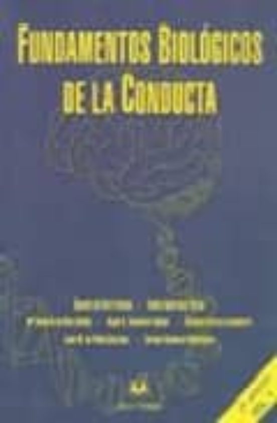 Fundamentos Biologicos De La Conducta
