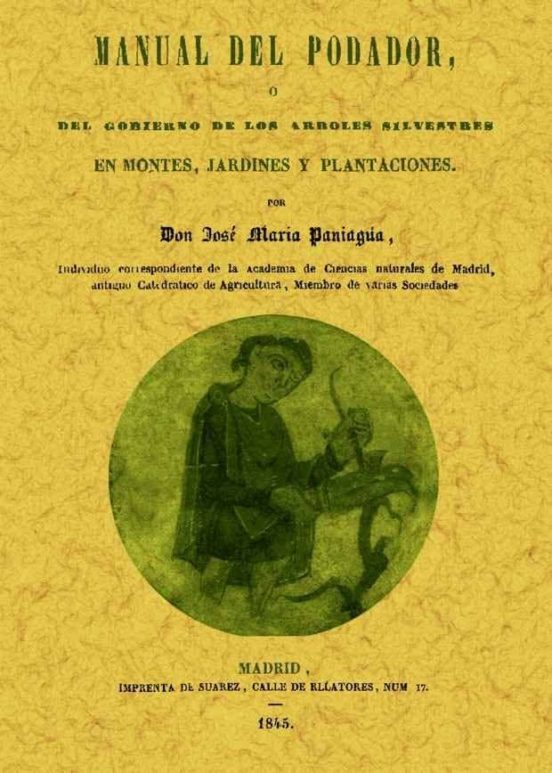 Manual Del Podador O Del Gobierno De Los Arboles Silvestres En M Ontes