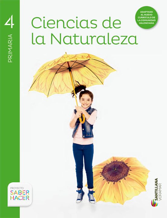 Ciencias Naturales Saber Hacer Castellano / Valenciano 4º Primari A Ed