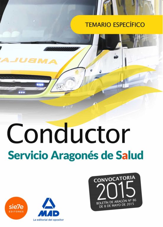 Conductores Del Servicio Aragonés De Salud . Temario Específico