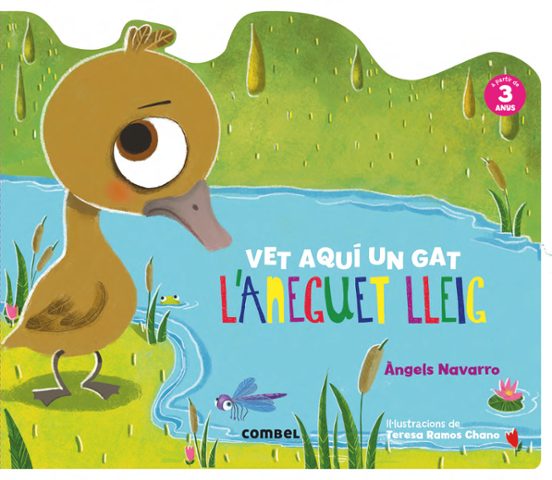 L Aneguet Lleig. Vet Aqui Un Gat