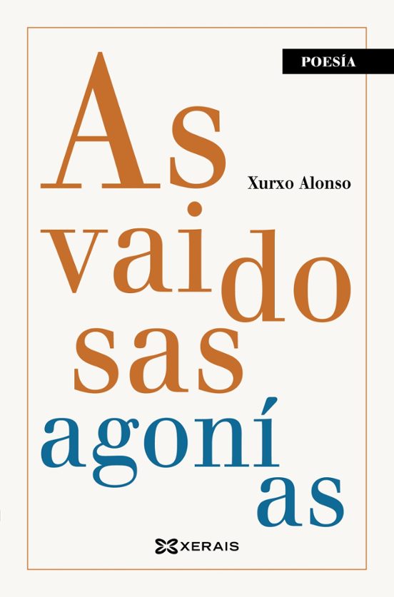 As Vaidosas Agonías