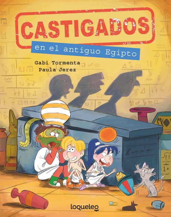 Castigados 2: En El Antiguo Egipto