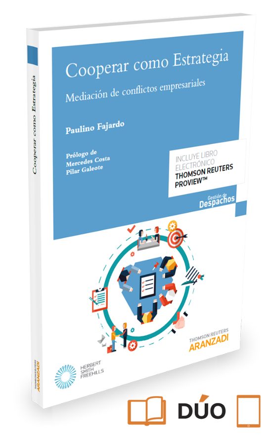 Cooperar Como Estrategia: Mediacion De Conflictos Empresariales
