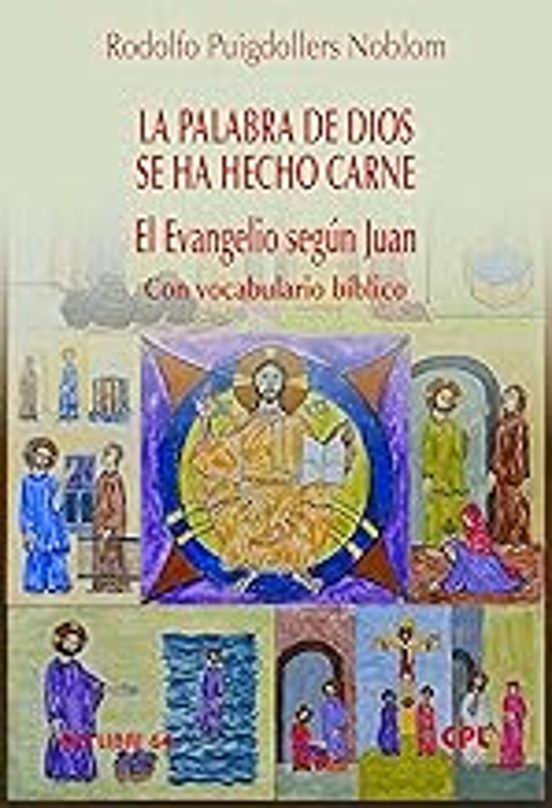 La Palabra De Dios Se Ha Hecho Carne