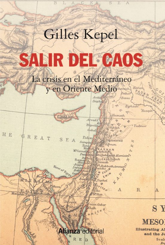 Salir Del Caos. La Crisis En El Mediterráneo Y En Oriente Medio