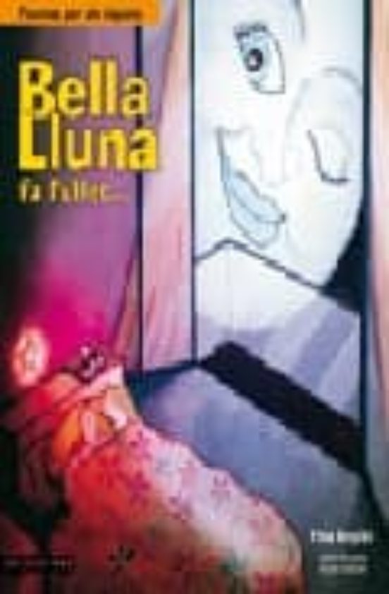 Bella Lluna Fa L Ullet