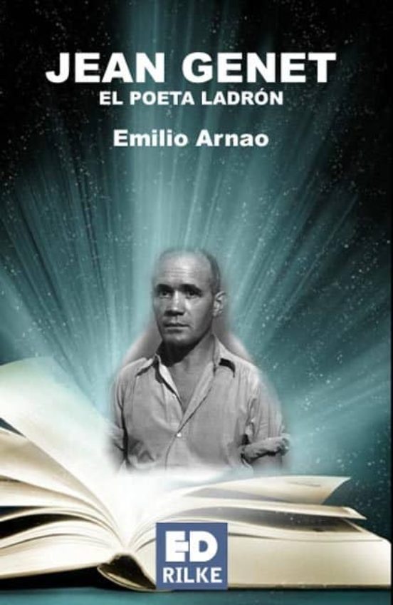 Jean Genet el Poeta Ladron