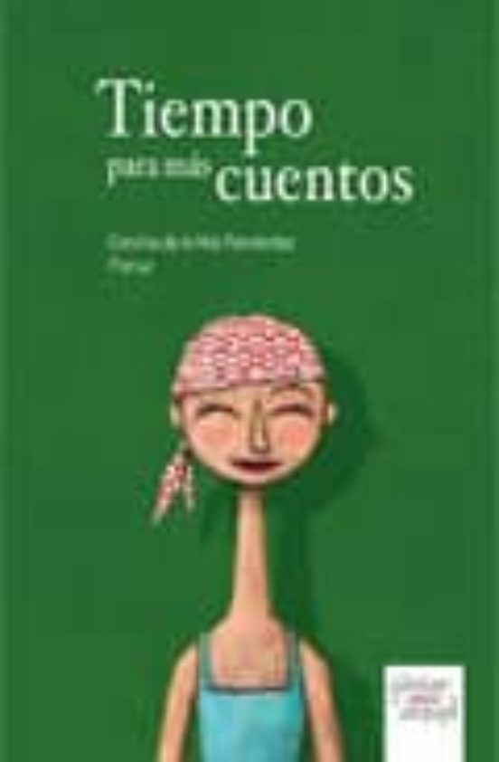 Tiempo Para Más Cuentos