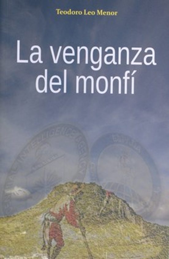 La Venganza Del Monfí
