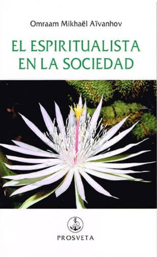 El Espiritualista En La Sociedad