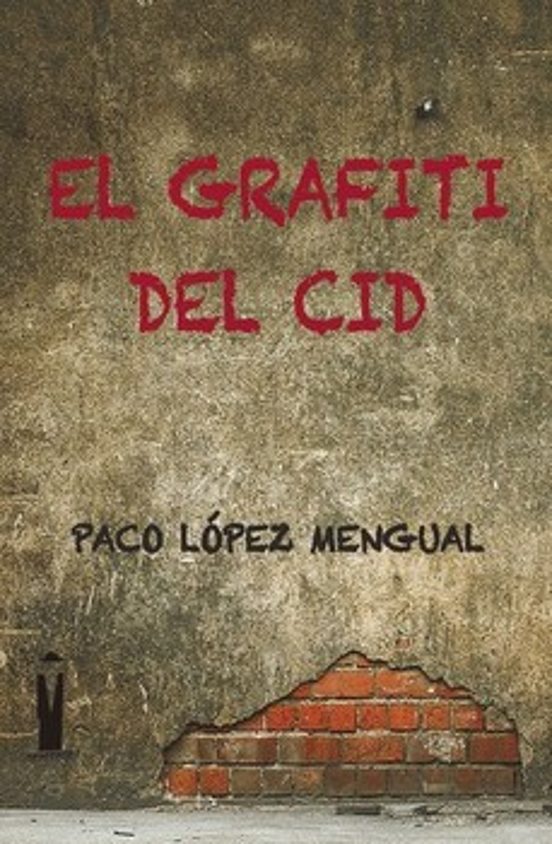 El Grafiti Del Cid