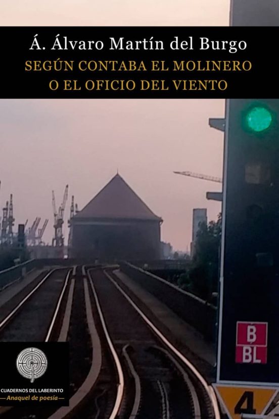Según Contaba El Molinero O El Oficio Del Viento