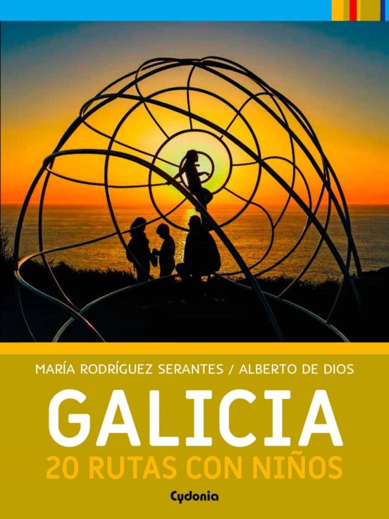 Galicia: 20 Rutas Con Niños