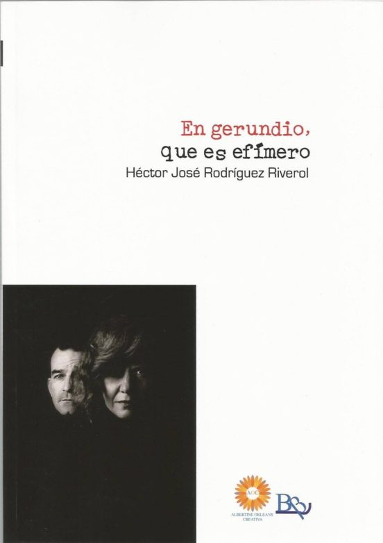 En Gerundio Que Es Efimero