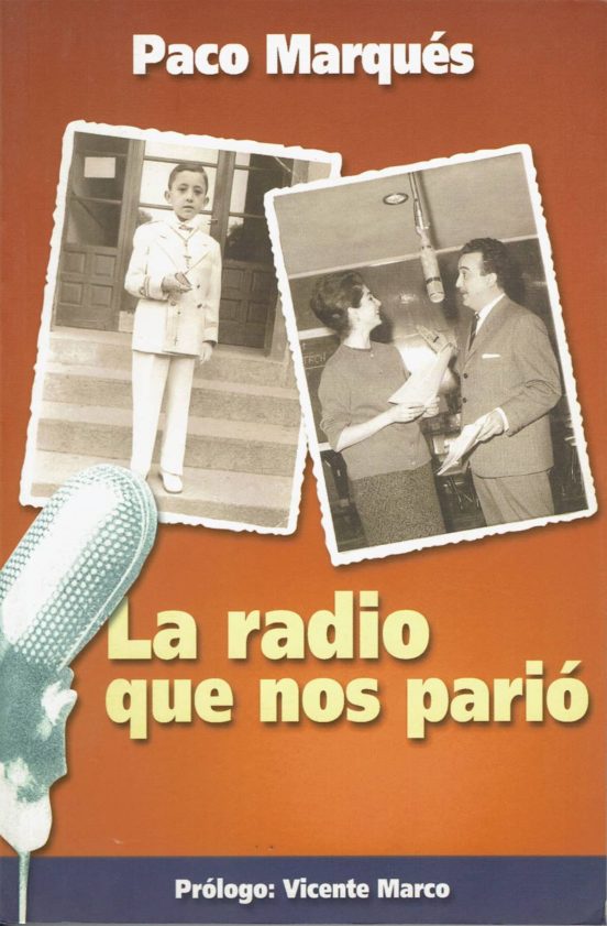 La Radio Que Nos Pario