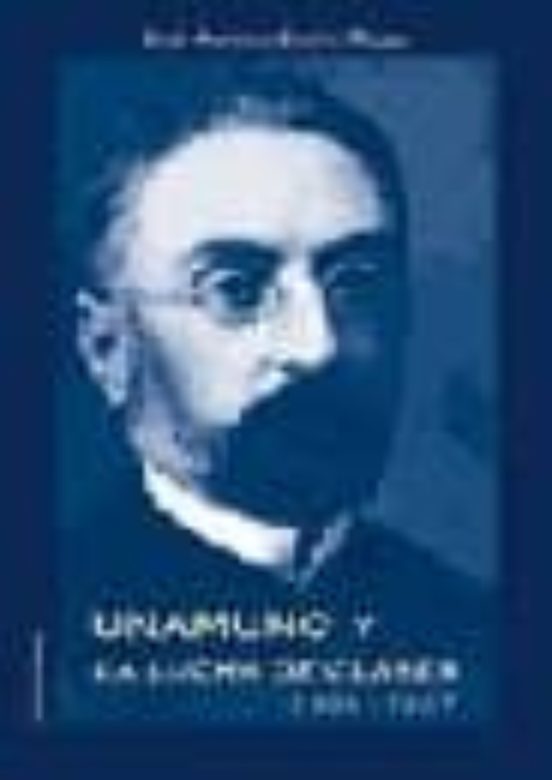 Unamuno y la Lucha de Clases 1898-1927