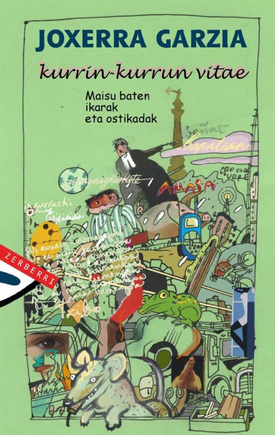 Kurrin-kurrun Vitae. Maisu Baten Ikarak Eta Ostikadak