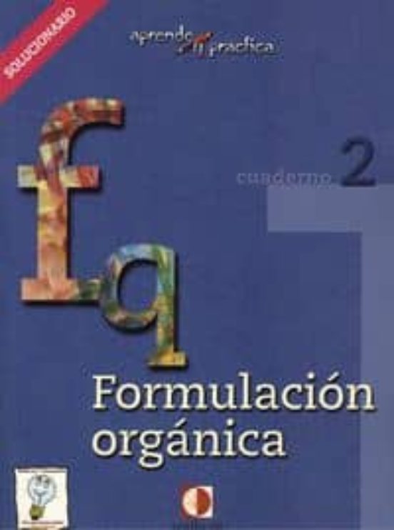 Formulacion Organica. Solucionario. Cuaderno 2