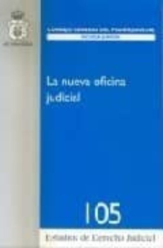 La Nueva Oficina Judicial