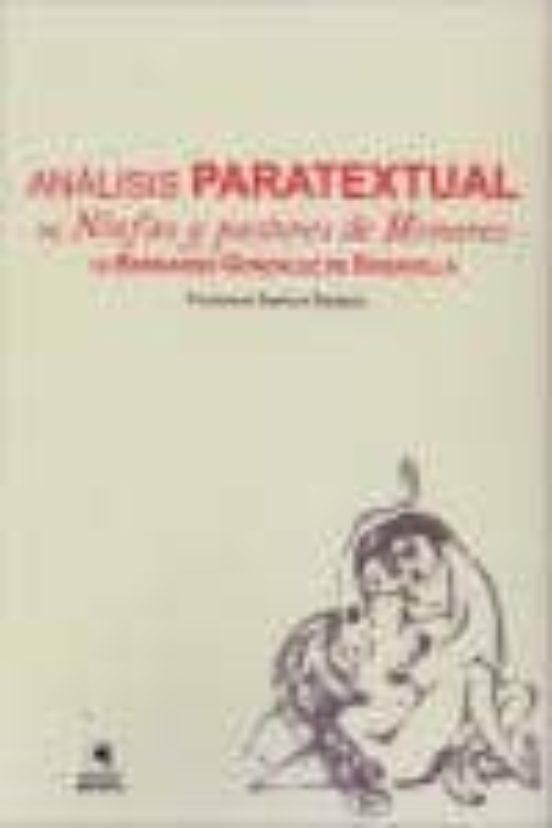 Analisis Paratextual De Ninfas Y Pastores De Henares