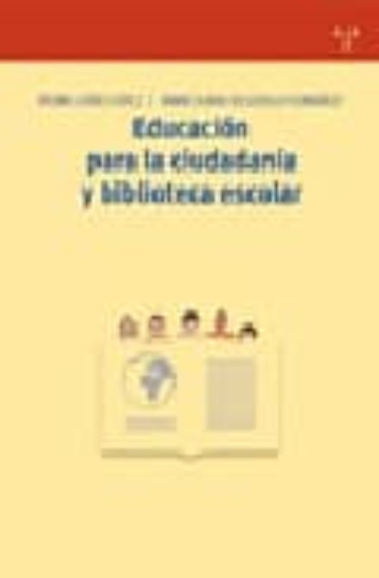 Educación Para La Ciudadanía Y Biblioteca Escolar
