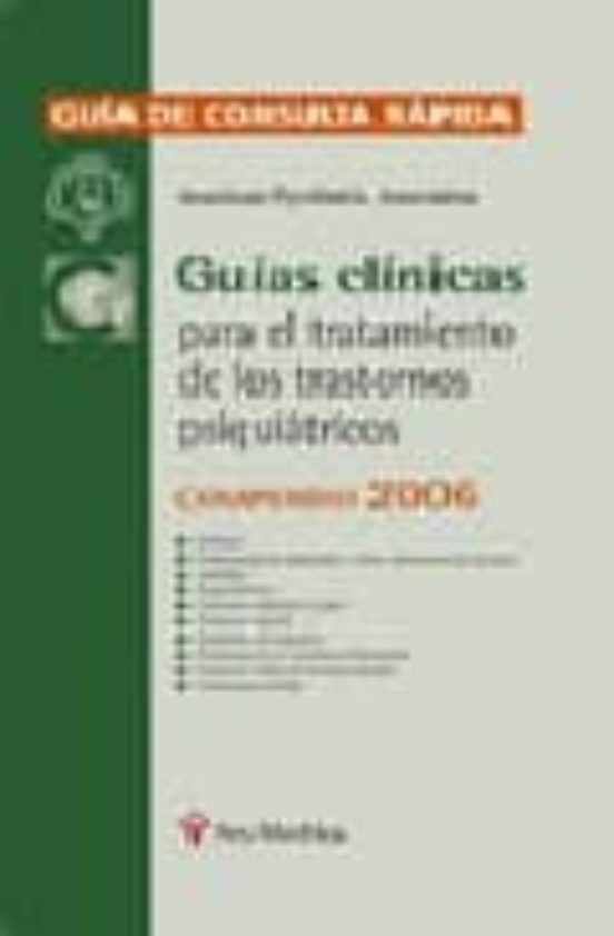 Guias Clinicas Para El Tratamiento Trastornos Psiquiatricos: Comp Endi