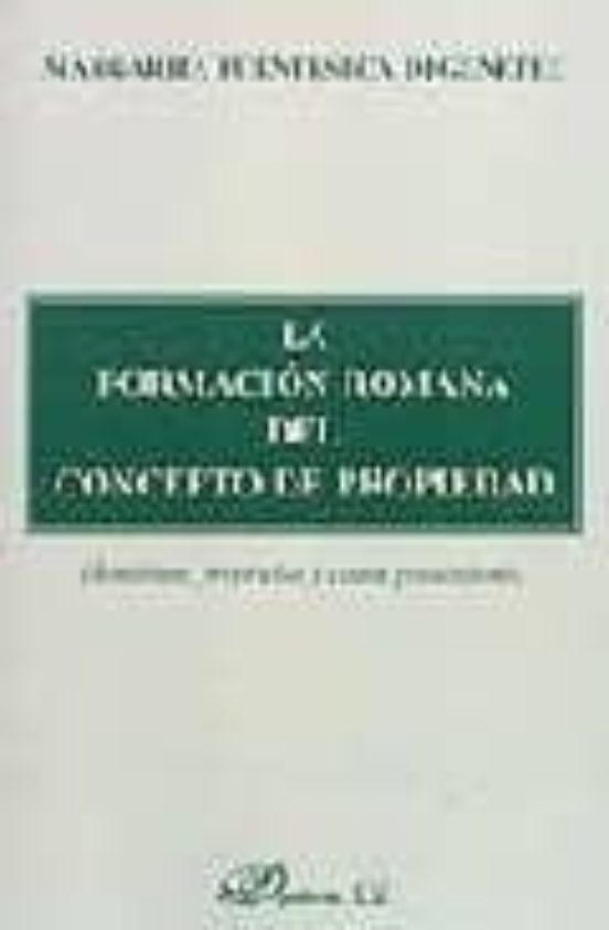 La Formación Romana Del Concepto De Propiedad