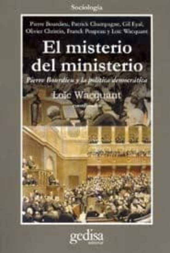 El Misterio del Ministerio: Pierre Bourdieu y la Politica Democra Tica