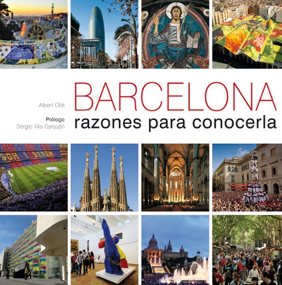 Barcelona Razones Para Conocerla