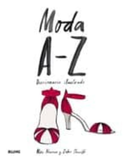 Moda A-z: Diccionario Ilustrado