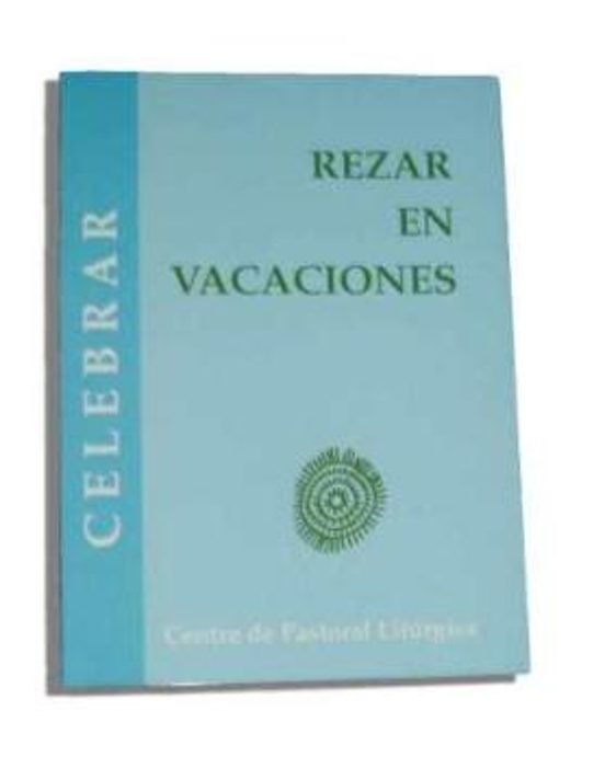 Rezar En Vacaciones