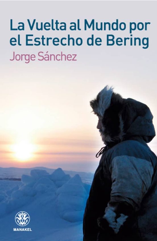 La Vuelta Al Mundo Por El Estrecho De Bering