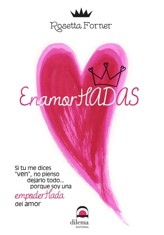 Enamorhadas: Si Tu Me Dices Ven No Pienso Dejarlo Todo Porque Soy Una