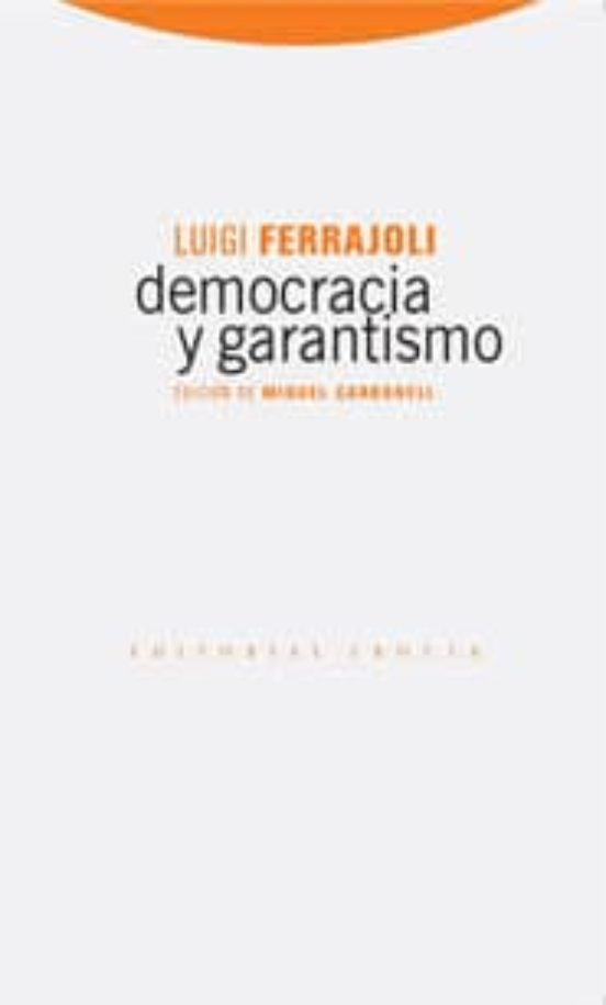 Democracia Y Garantismo