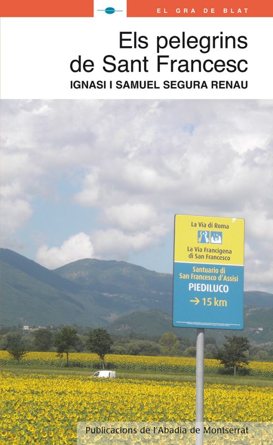 Els Pelegrins De Sant Francesc