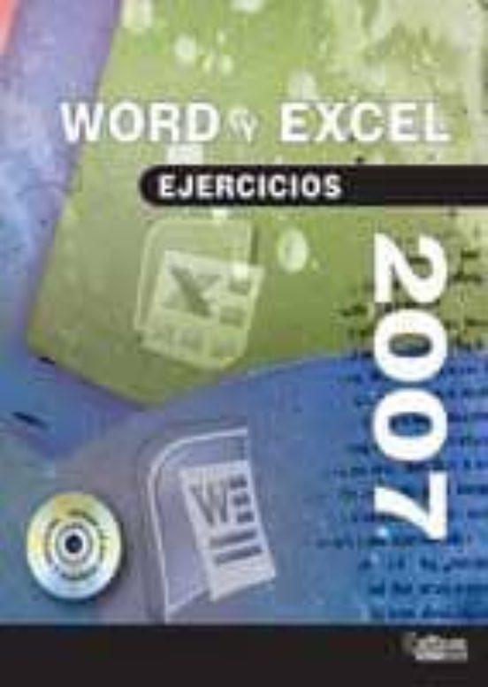 Word Y Excel 2007. Ejercicios