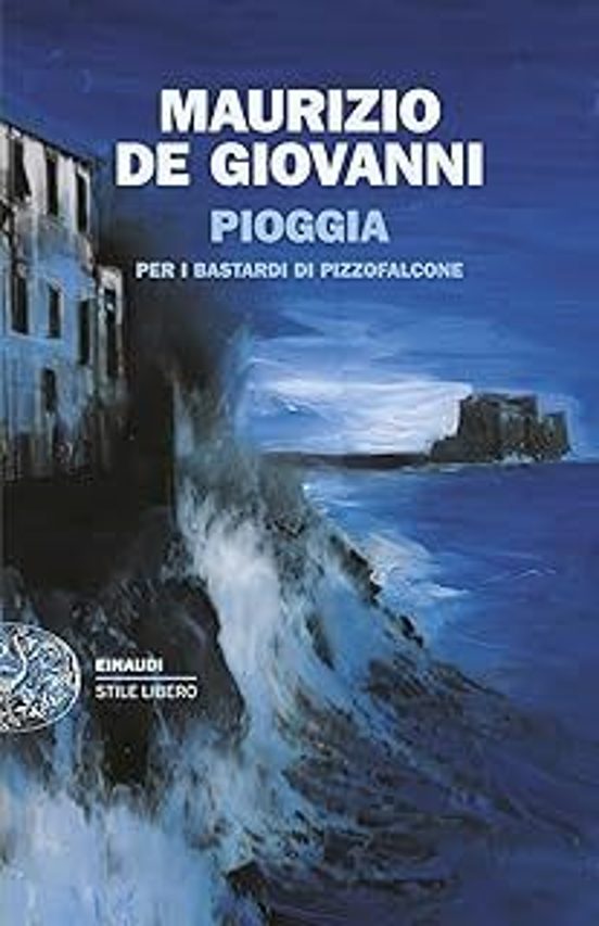 Pioggia per i Bastardi Di Pizzofalcone