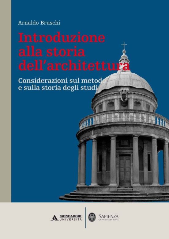 Introduzione Alla Storia Dell Architettura: Considerazioni Sul Metodo