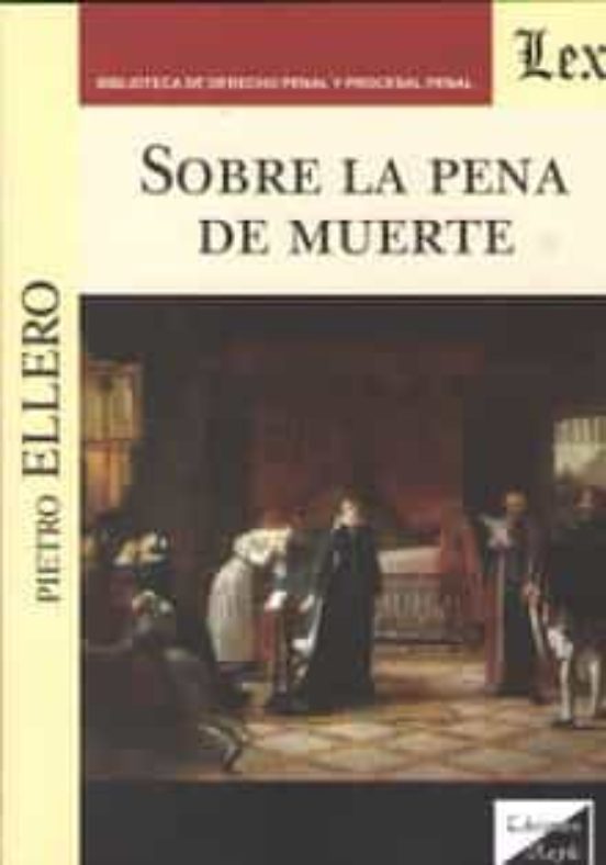 Sobre La Pena De Muerte