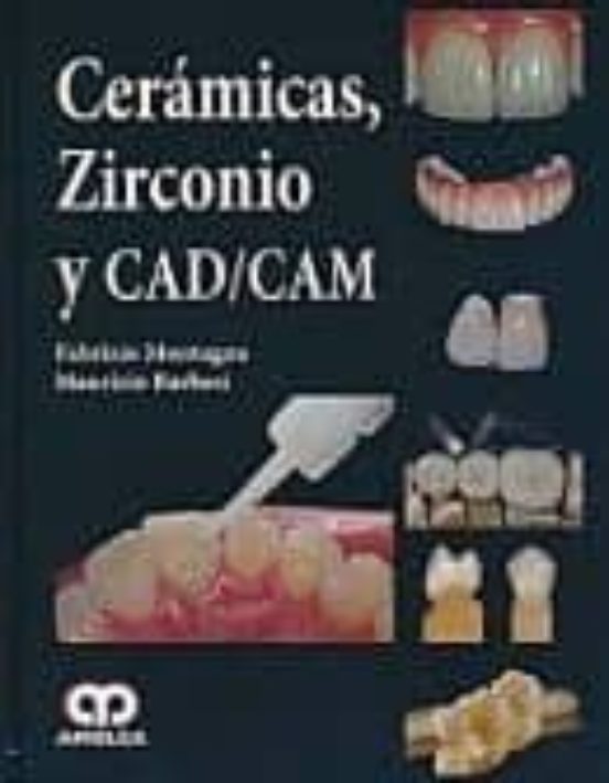 Ceramicas Zirconio Y Cad/cam