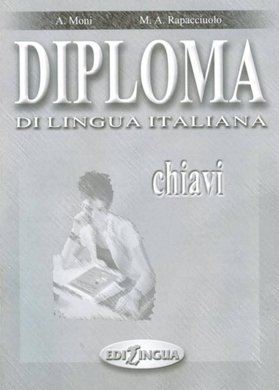 Diploma Di Lingua Italiana - Chiavi