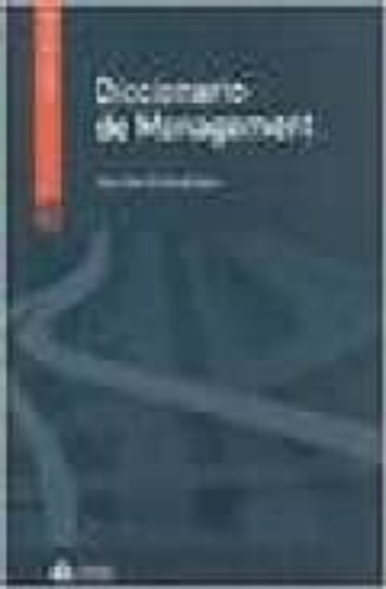 Diccionario De Management: Ingles-español
