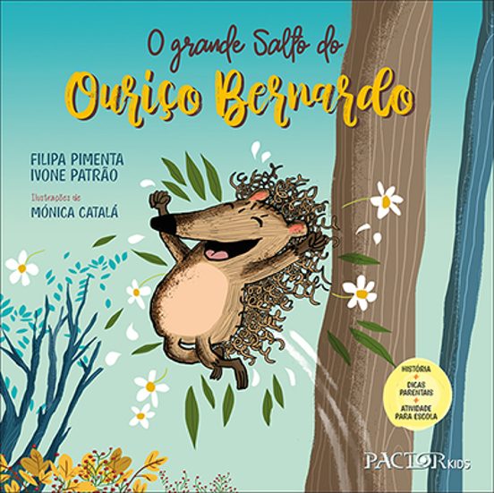 O Grande Salto Do Ouriço Bernardo