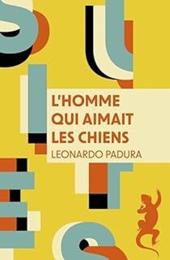 L Homme Qui Aimait Les Chiens