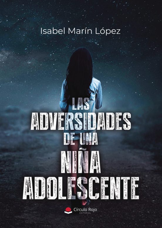 Las Adversidades de una Niña Adolescente